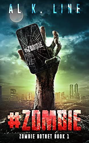 #zombie (A Zombie Apocalypse Series) (Zombie Botnet Book 1) eBook ...