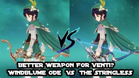 Venti: Windblume Ode vs The Stringless Weapon Comparison | Genshin Impact - YouTube