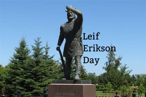 Leif Erikson Day in 2022/2023 - When, Where, Why, How is Celebrated?