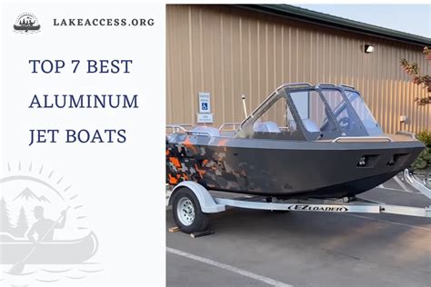 7 Best Aluminum Jet Boats in 2023 - Lake Access