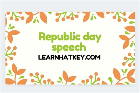 Speech about Republic Day - learnhatkey.com