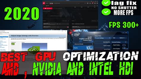 How To Optimize Nvidia, Amd, Intel HD Graphics For GAMING & Performance ...