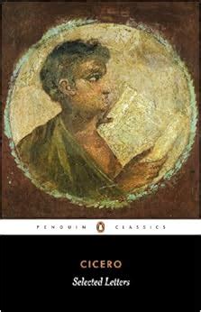 Amazon.com: Cicero: Selected Letters (Penguin Classics) (9780140444582 ...