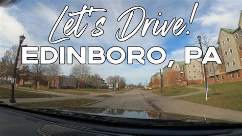 Let's Drive! Edinboro, PA and Edinboro University of Pennsylvania - YouTube