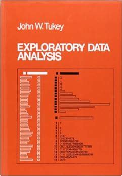 Amazon.com: Exploratory Data Analysis: 9780201076165: Tukey, John: Books