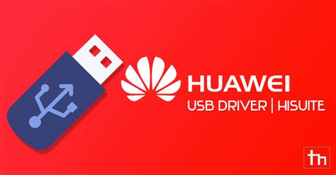 Huawei USB Driver and HiSuite (Windows & Mac) - Latest - Technastic