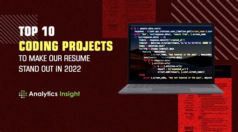 Top 10 Coding Projects to Make Our Resume Stand Out in 2022