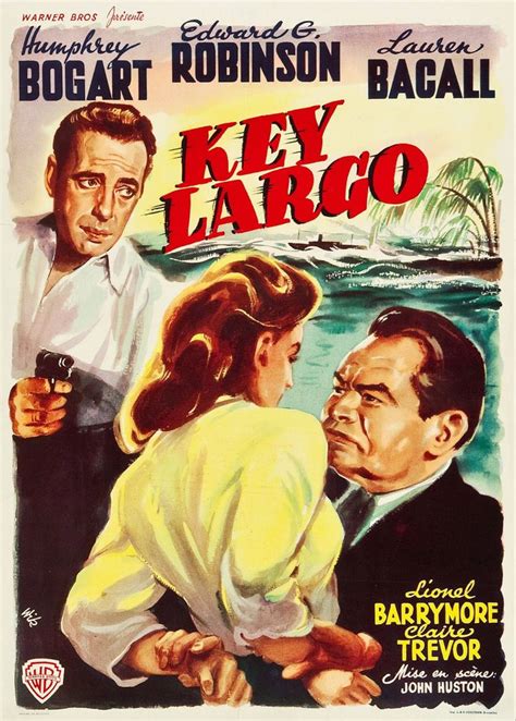 Key Largo, 1948 | Key largo, Key largo movie, Movie posters vintage