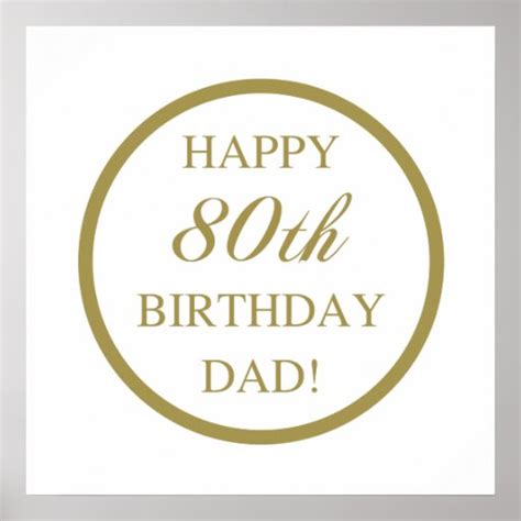 Happy 80th Birthday Dad Poster | Zazzle