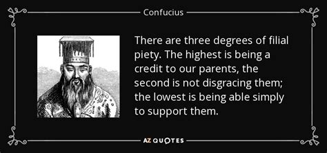 There are three degrees of filial piety. The highest is being a credit ...