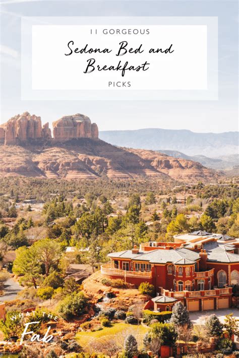 11 GORGEOUS Sedona Bed and Breakfast Picks