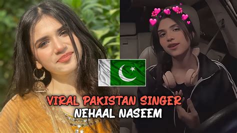 Viral Pakistani Singer Nehaal Naseem Full Life Story | ijazat nehaal naseem Cover song - YouTube