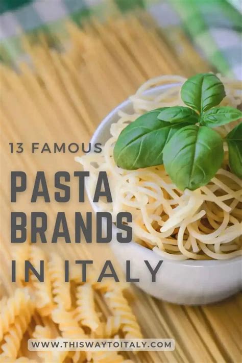 13 Famous Pasta Brands in Italy – This Way To Italy