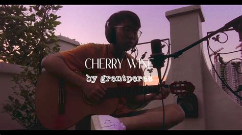 cherry wine - grentperez (cover) - YouTube