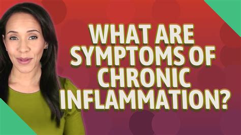 What are symptoms of chronic inflammation? - YouTube