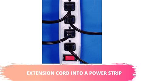 Can You Plug An Extension Cord Into A Power Strip? - PortablePowerGuides