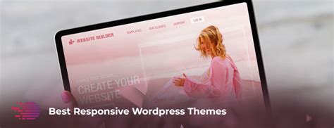 Best Responsive WordPress Themes in 2023 - Digital Gravity