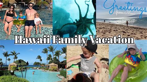 HAWAII FAMILY VACATION - MAUI VACATION - Honua Kai Resort - YouTube