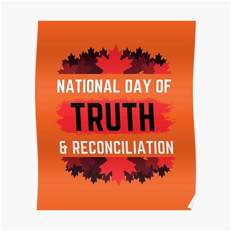 "national day of truth and reconciliation canada" Poster for Sale by yassinebd | Redbubble