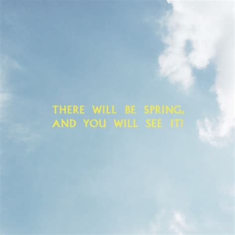 There Will Be Spring, and You Will See It - George Shamblin