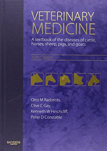 Veterinary Medicine: A textbook of the diseases of cattle, horses ...