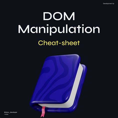 Dom Manipulation Cheat Sheet