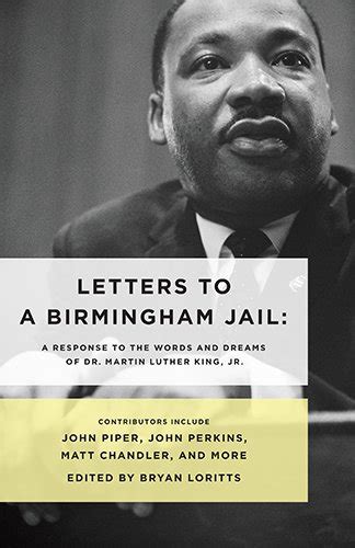 10 Quotes From “Letters To A Birmingham Jail” | Craig T. Owens