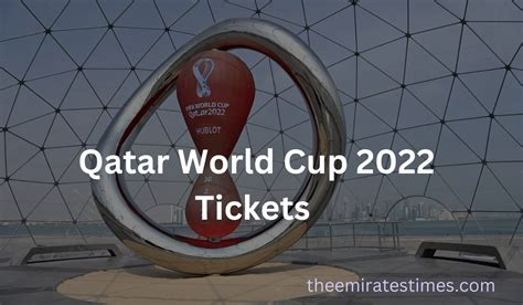 Qatar World Cup 2022 Tickets | FIFA World Cup, Schedule