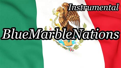 Mexican National Anthem - "Himno Nacional Mexicano" (Instrumental ...