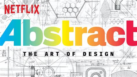 Abstract: The Art of Design | Season 2 Trailer | Netflix - YouTube