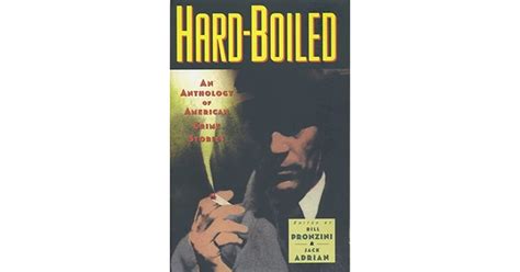 Hard-Boiled: An Anthology of American Crime Stories by Bill Pronzini