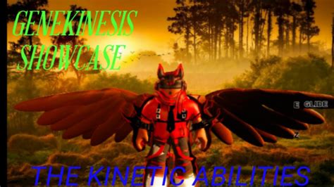 GENEKINESIS SHOWCASE | The Kinetic Abilities - YouTube