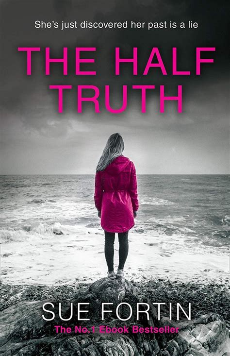 The Half Truth eBook: Sue Fortin: Amazon.co.uk: Kindle Store | Books to read, Suspense books ...