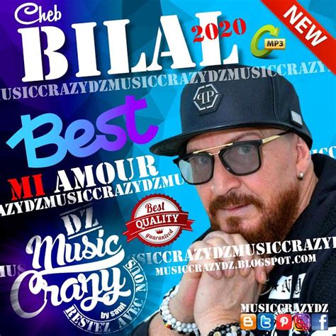 Cheb Bilal 2020 Best Of Music Crazy DZ | Musical, Téléchargement, Music rai