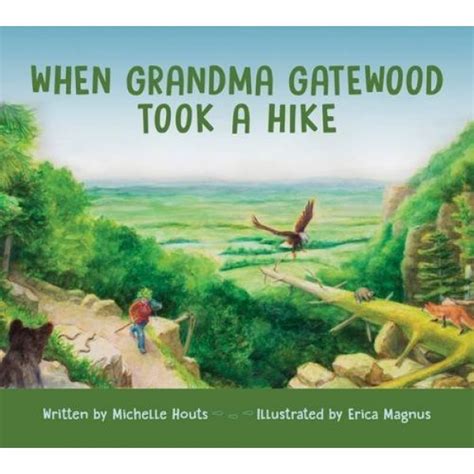 When Grandma Gatewood Took A Hike | A Mighty Girl