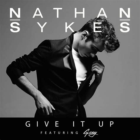 Nathan Sykes – Give It Up Lyrics | Genius Lyrics