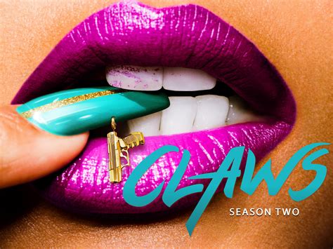 Prime Video: Claws: Season 2