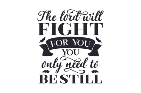 Download The Lord Will Fight for You. You... SVG File - Free Bunny SVG Files By Cut That Design