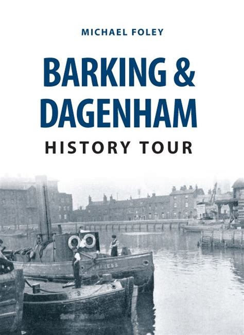 Barking & Dagenham History Tour | Tours, History, Kobo