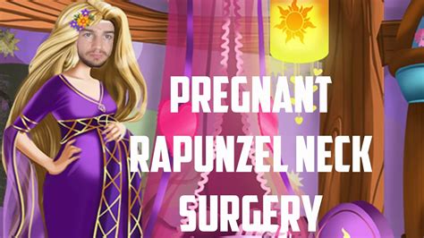 Pregnant Rapunzel Neck Surgery Simulator - YouTube