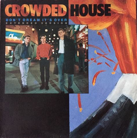 Crowded House - Don't Dream It's Over (Extended Version) (1987, Vinyl) | Discogs