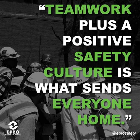 #Teamwork plus a #positive #safety #culture is what sends everyone home! #DailyE #EPROSafety # ...