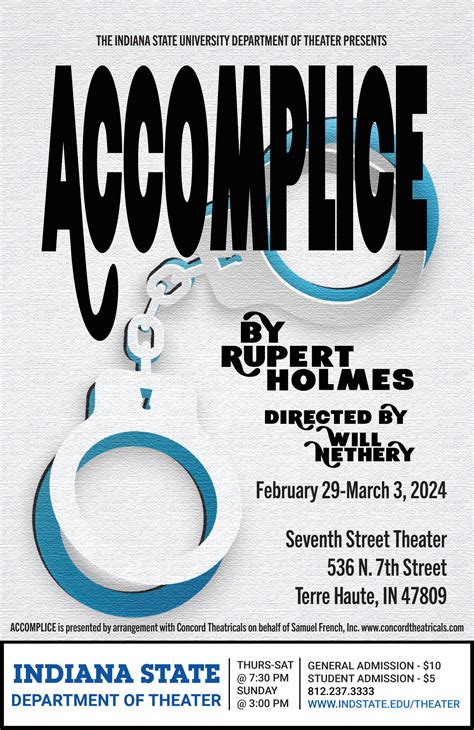 Accomplice”, presented by the Department of Theater!