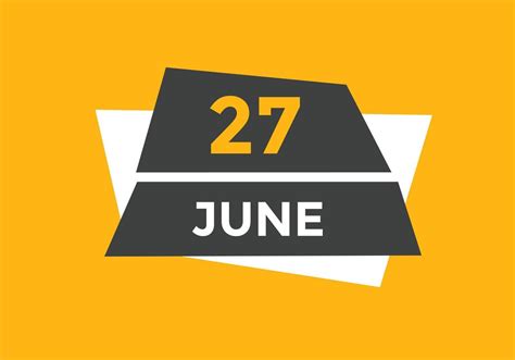 june 27 calendar reminder. 27th june daily calendar icon template ...