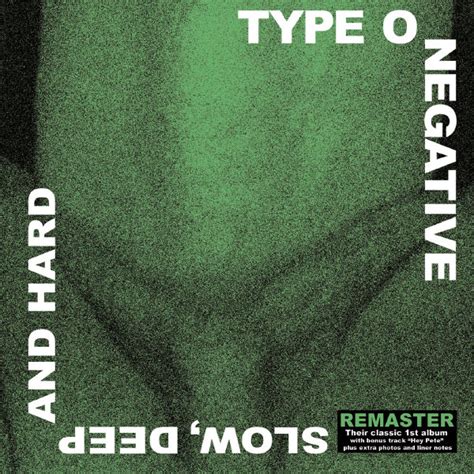 Slow, Deep and Hard [Remaster] | Type O Negative – Download and listen to the album