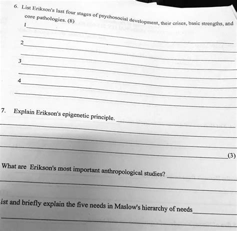 SOLVED: core pathologies.(8 2 3 4 7.Explain Erikson's epigenetic ...