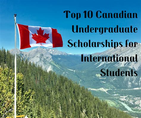 Top 10 Canadian Undergraduate Scholarships for International Students - International Scholarships