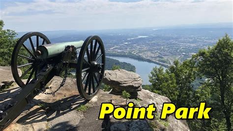 Point Park, Lookout Mountain Tennessee - YouTube