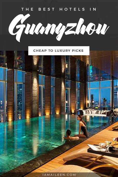 Best Hotels in Guangzhou, China: Budget to Luxury Options