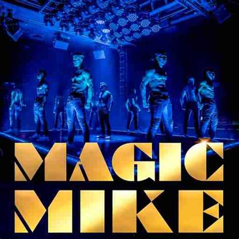 Magic Mike Live Las Vegas Tickets